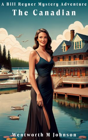 BOOK COVER THE CANADIAN BY WENTWORTH M JOHNSON
