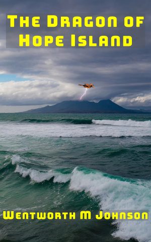 BOOK COVER THE DRAGON OF HOPE ISLAND BY WENTWORTH M JOHNSON