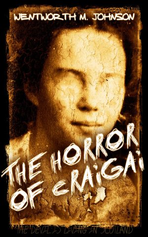 BOOK COVER THE HORROR OF CRAIGAI BY WENTWORTH M JOHNSON