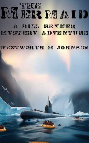 BOOK COVER THE MERMAID BY WENTWORTH M JOHNSON